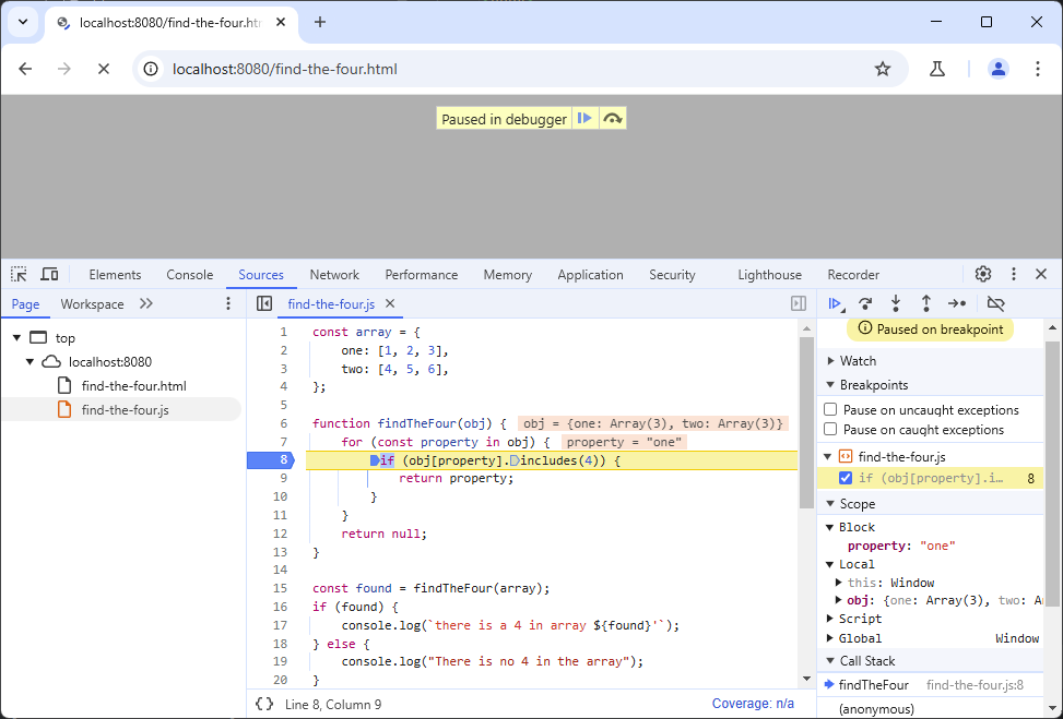 Chrome dev tools with a manual breakpoint set the browser stopped on that line.