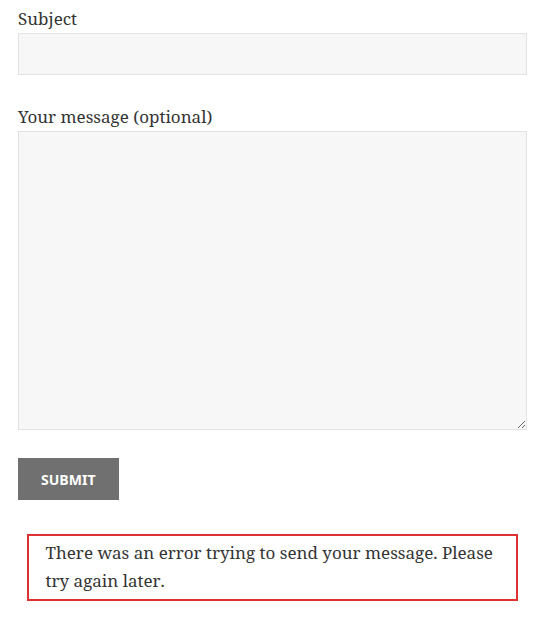 Contact form with an error message in a red box under the “Submit” button: “There was an error trying to send your message. Please try again later.”